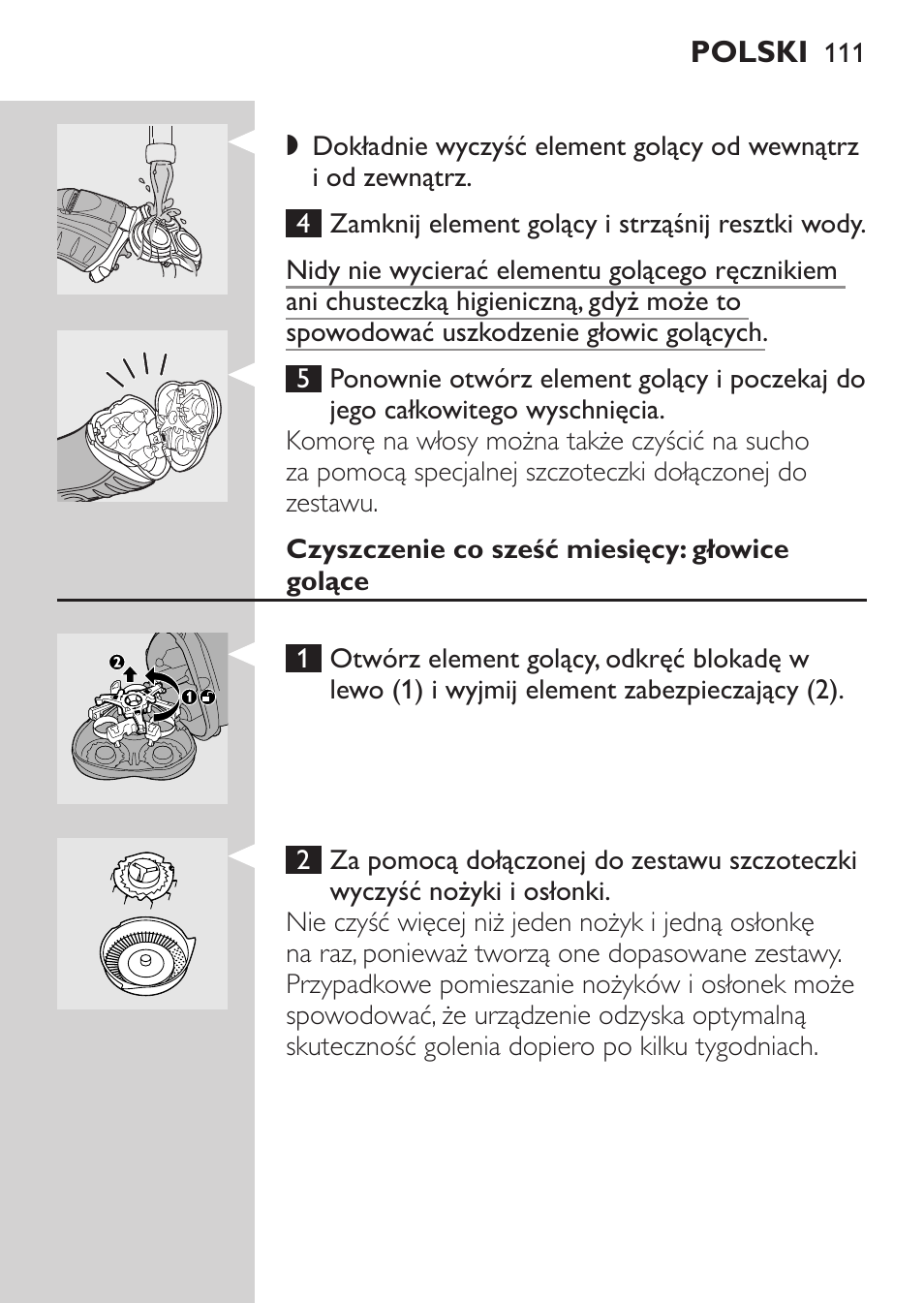 Czyszczenie co sześć miesięcy: głowice golące | Philips HQ7380-17 User Manual | Page 109 / 184