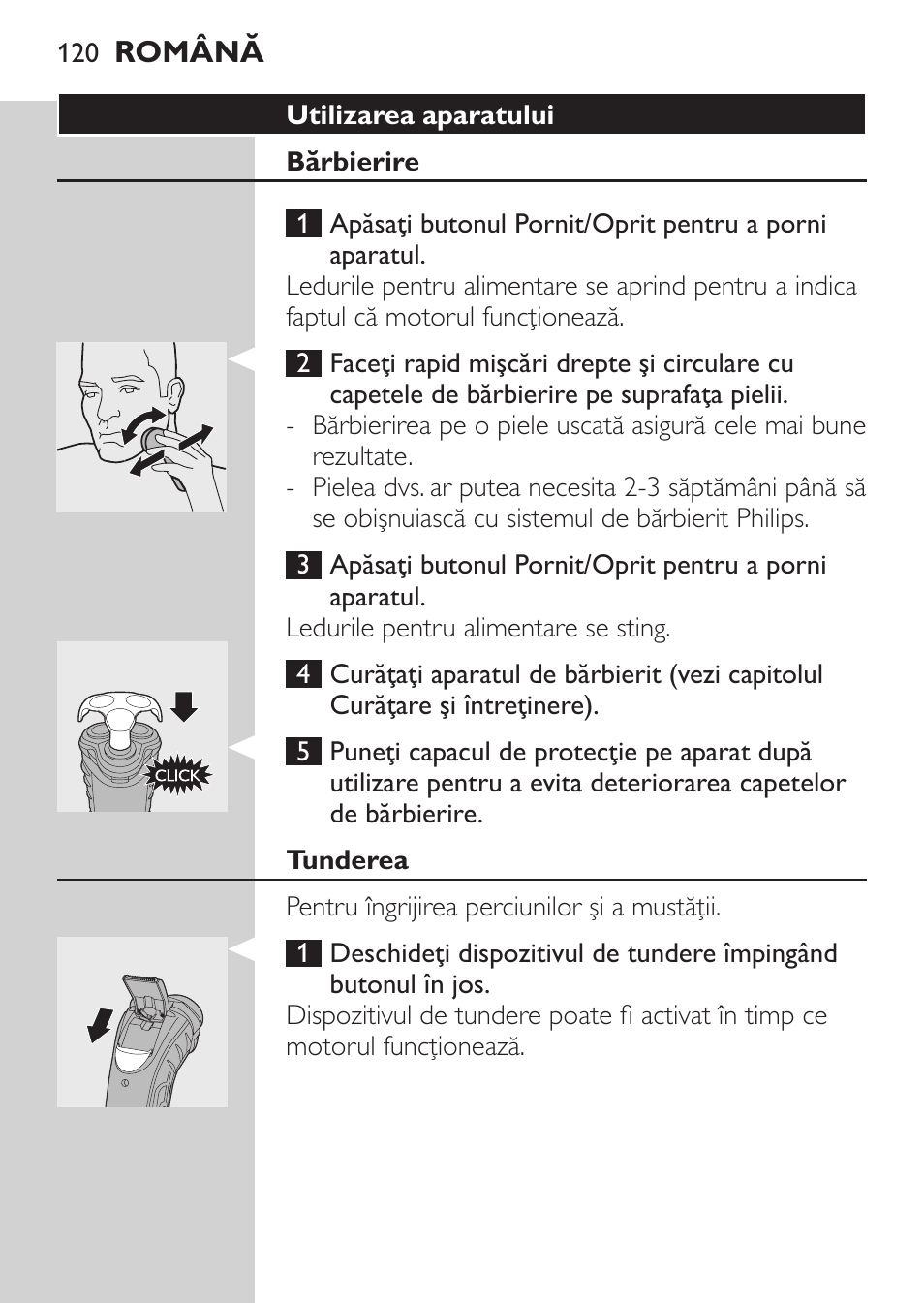 Utilizarea aparatului, Bărbierire, Tunderea | Philips HQ7380-17 User Manual | Page 118 / 184