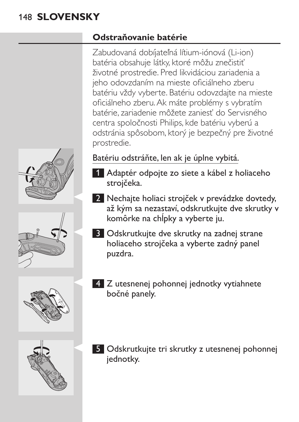 Odstraňovanie batérie | Philips HQ7380-17 User Manual | Page 146 / 184