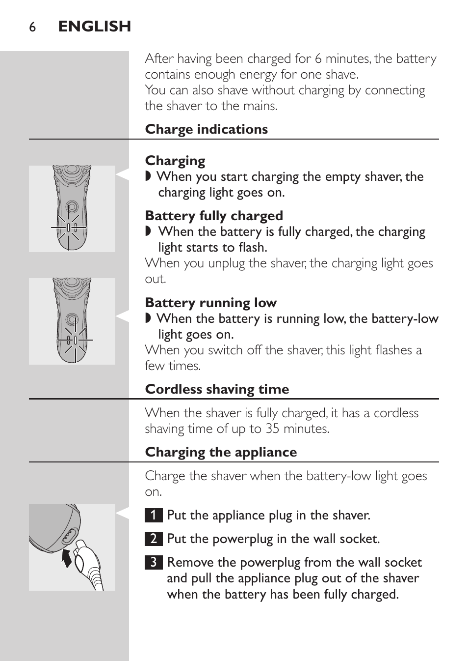 Charge indications, Charging, Battery fully charged | Battery running low, Cordless shaving time, Charging the appliance | Philips HQ7380-17 User Manual | Page 4 / 184