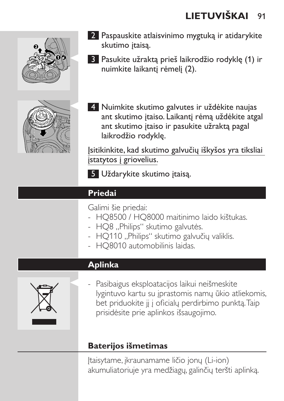 Priedai, Aplinka, Baterijos išmetimas | Philips HQ7380-17 User Manual | Page 89 / 184