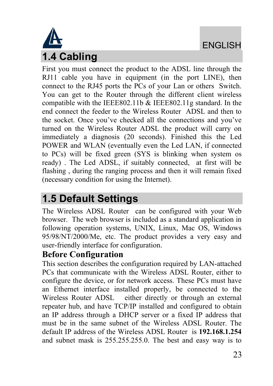 4 cabling, 5 default settings | Atlantis Land WIRELESS ROUTER ADSL A02-RA210-W54 User Manual | Page 23 / 64
