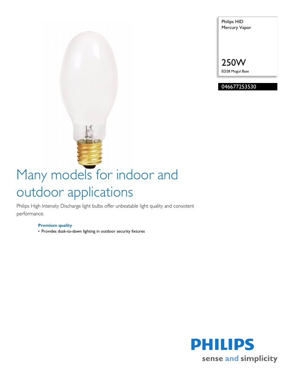 Philips HID Mercury Vapor 046677253530 250W ED28 Mogul Base User Manual | 2 pages