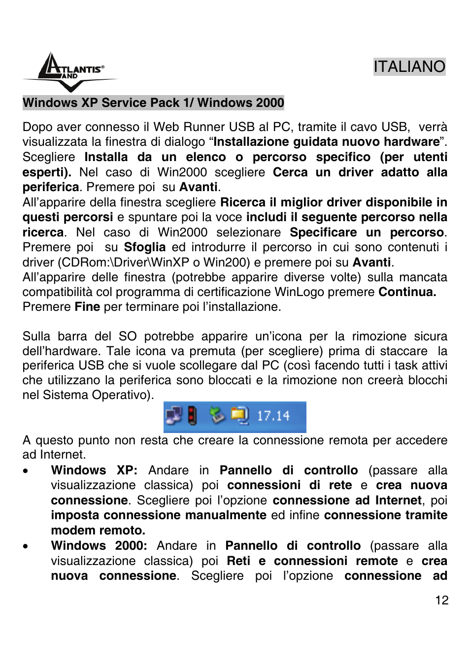 Italiano | Atlantis Land WEBRUNNER USB A01-PU2 User Manual | Page 11 / 35