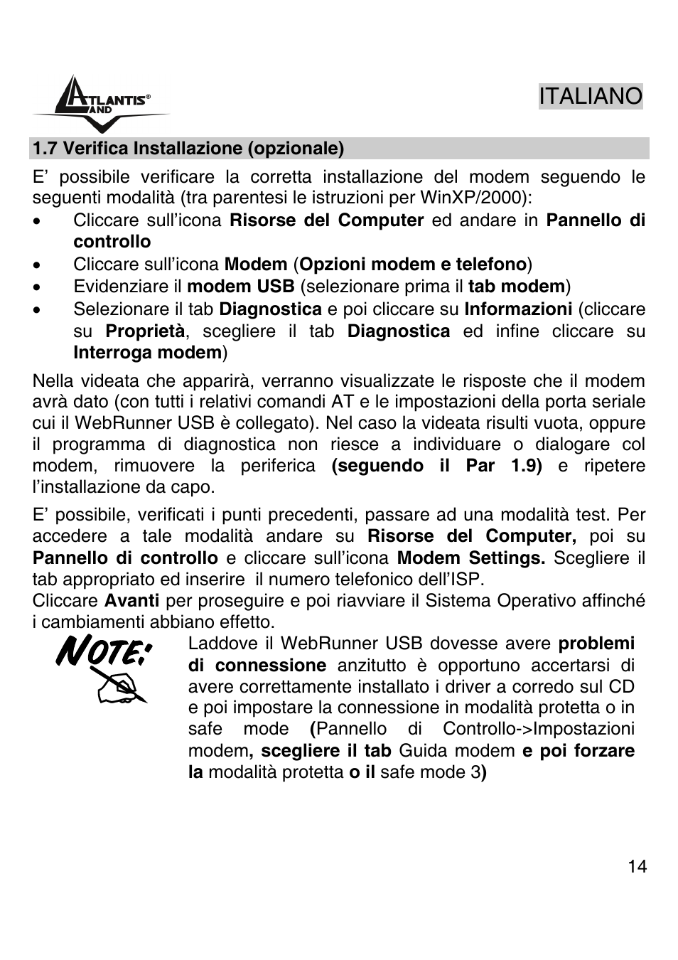 Italiano | Atlantis Land WEBRUNNER USB A01-PU2 User Manual | Page 13 / 35