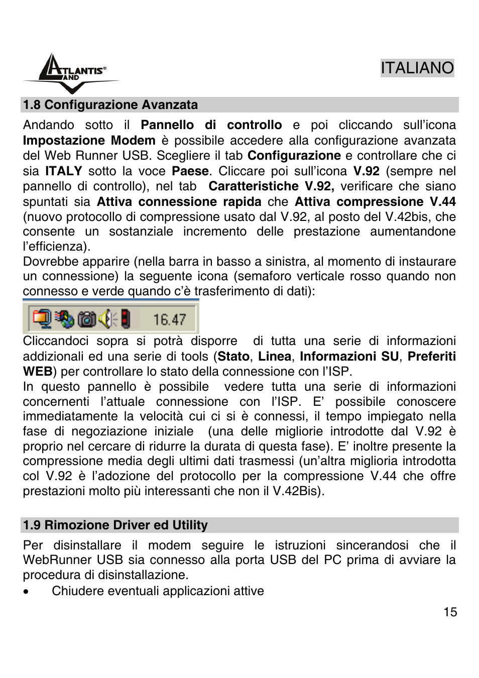 Italiano | Atlantis Land WEBRUNNER USB A01-PU2 User Manual | Page 14 / 35