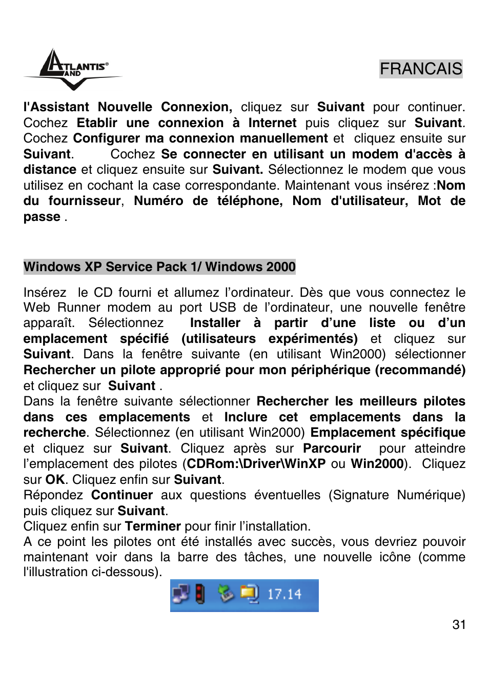 Francais | Atlantis Land WEBRUNNER USB A01-PU2 User Manual | Page 30 / 35