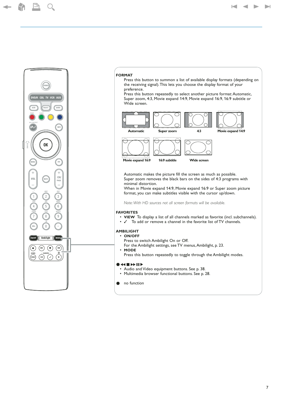 No function | Philips 42" LCD flat HDTV Pixel Plus 2 HD User Manual | Page 9 / 54