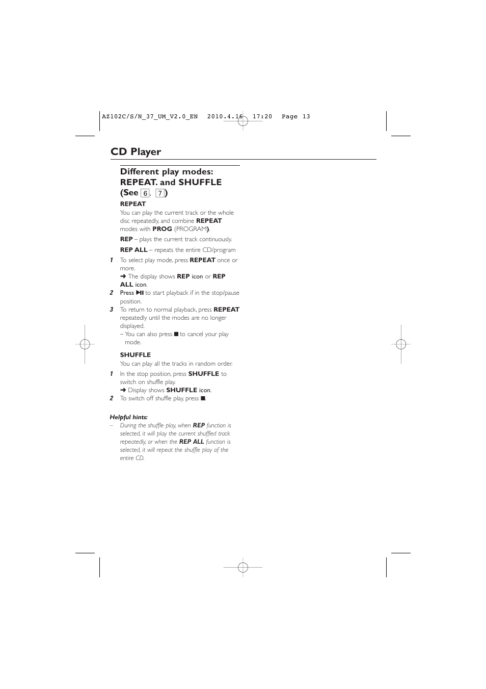 Cd player, Different play modes: repeat. and shuffle (see 6 | Philips AZ102C-37 User Manual | Page 13 / 17