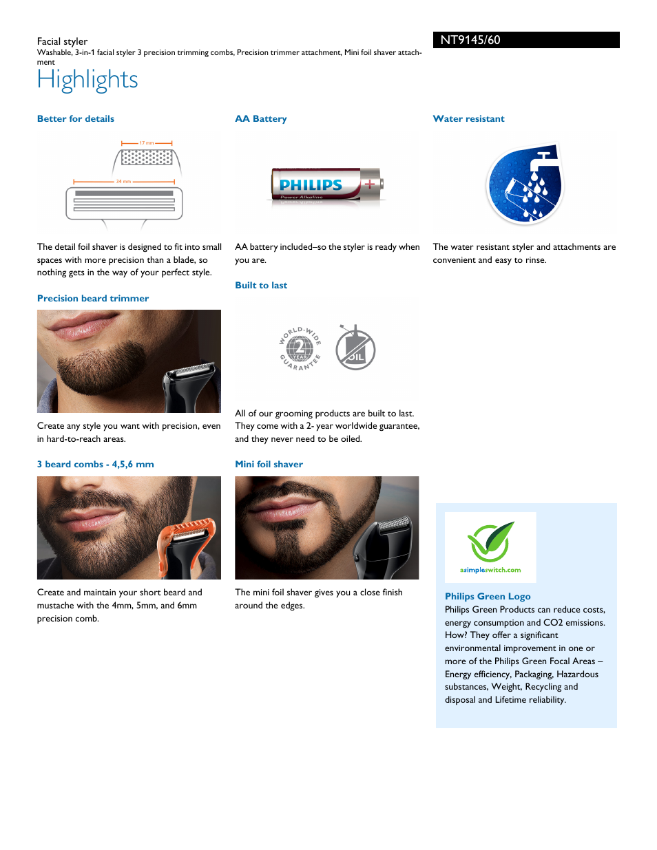 Highlights | Philips Norelco GoStyler Facial styler NT9145-60 Washable 3-in-1 facial styler 3 precision trimming combs Precision trimmer attachment Mini foil shaver attachment User Manual | Page 2 / 3