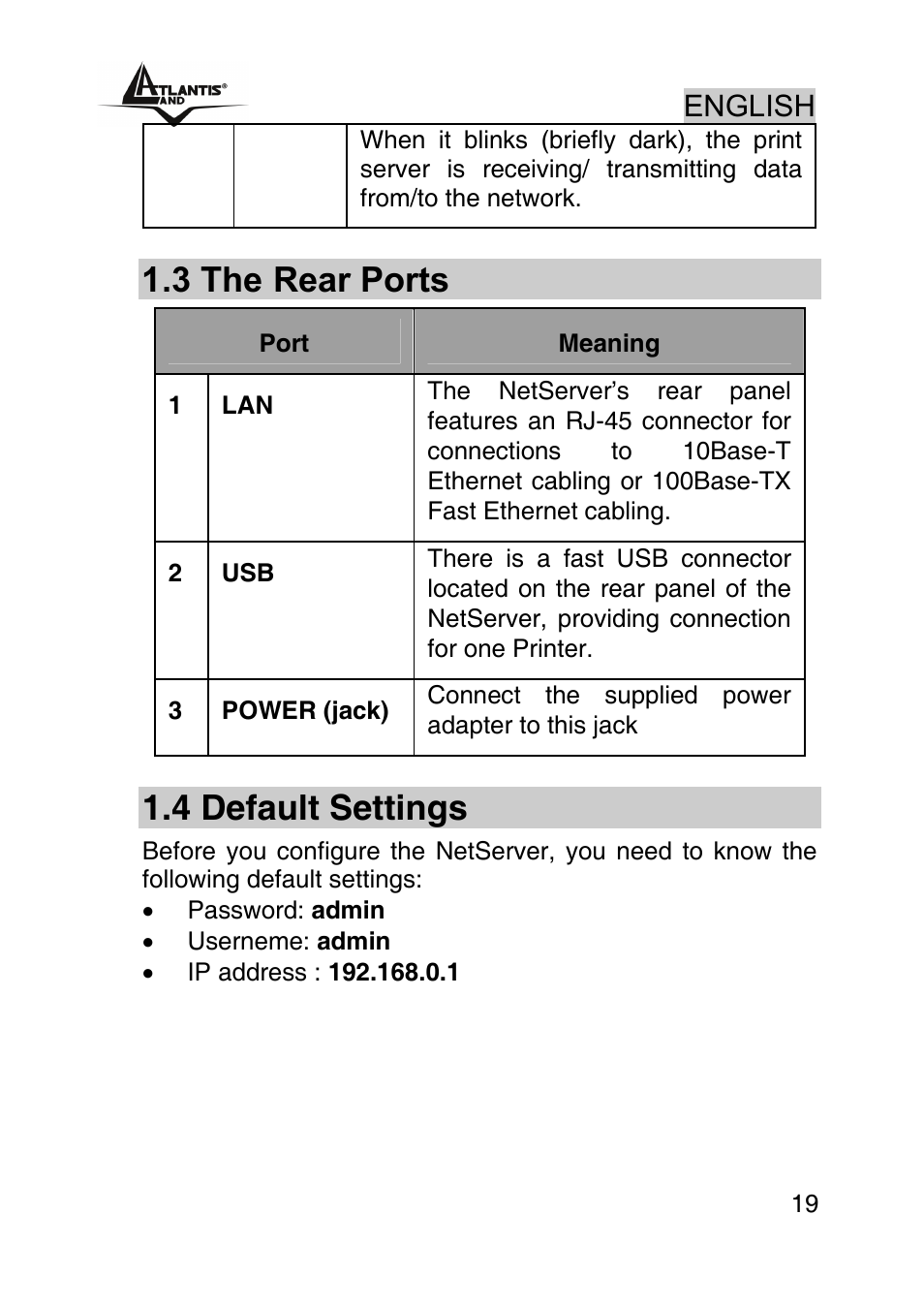 3 the rear ports, 4 default settings, English | Atlantis Land NETSERVER A02-PSU_GX02 User Manual | Page 18 / 36