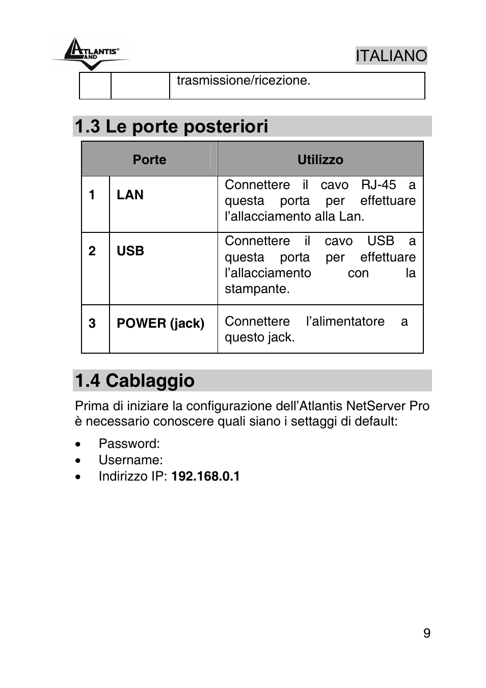 3 le porte posteriori, 4 cablaggio, Italiano | Atlantis Land NETSERVER A02-PSU_GX02 User Manual | Page 8 / 36