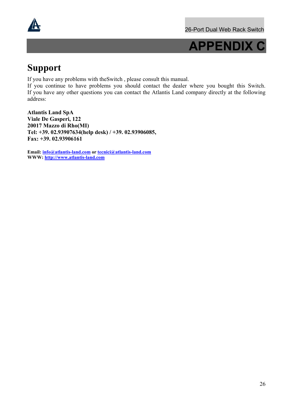 Appendix c, Support | Atlantis Land A02-F24-4G User Manual | Page 32 / 32