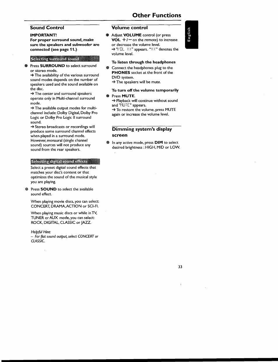 Sound control, Important, Selecting siirrmiiid sound | Volume control, To listen through the headphones, To turn off the volume temporarily press mute, Dimming system’s display screen, Selecting surround sound, Other functions | Philips MX6050D-17 User Manual | Page 47 / 53