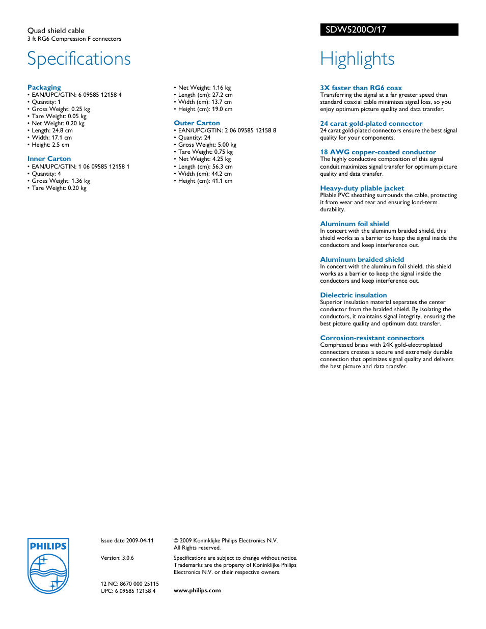 Specifications, Highlights | Philips Quad shield cable SDW5200O 3 ft RG6 Compression F connectors User Manual | Page 2 / 2