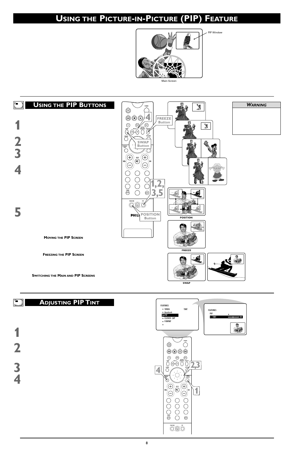 Pip) f, Pip t, Sing the | Icture, Eature u, Pip b, Djusting, Uttons | Philips 60 in Digital Widescreen HDTV Monitor User Manual | Page 8 / 8