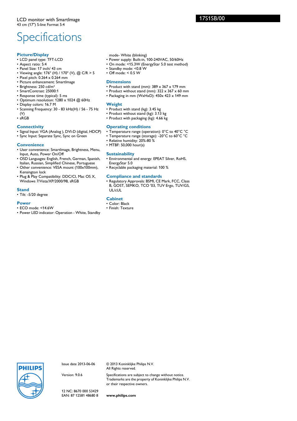 Specifications | Philips Brilliance LCD monitor with SmartImage 17S1SB 43 cm 17" S-line Format 54 User Manual | Page 3 / 3