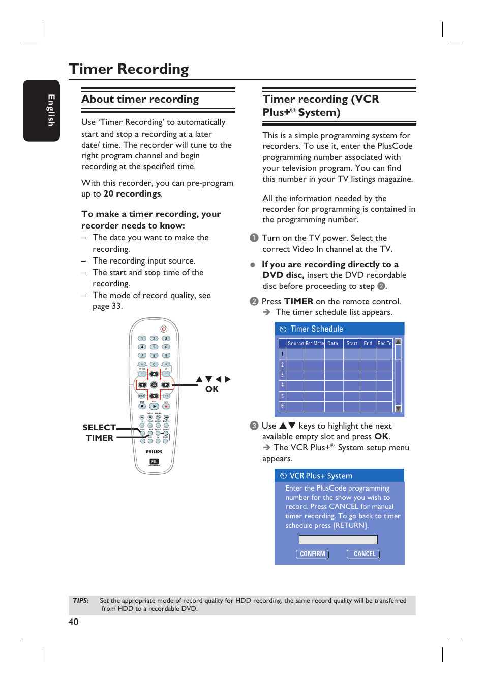 Timer recording, About timer recording, Timer recording (vcr plus | System) | Philips DVDR3350H-37 User Manual | Page 40 / 75