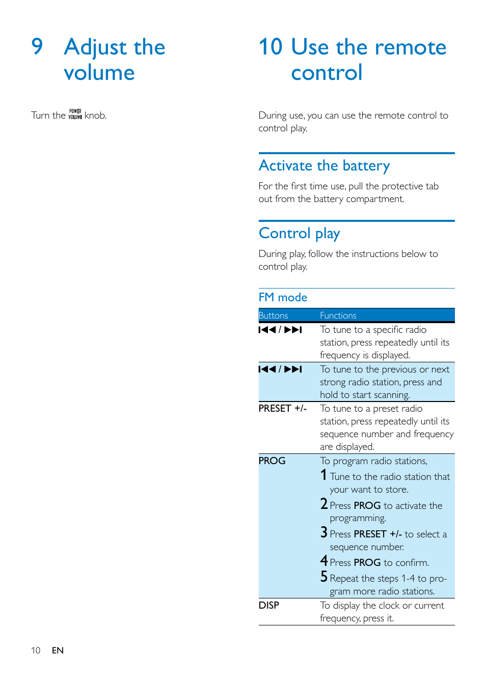 6 use the dock, Compatible ipod/iphone models, Enjoy audio through the dock | 9 adjust the volume, 10 use the remote control, Activate the battery, Control play | Philips ORD7100C-00 User Manual | Page 12 / 18