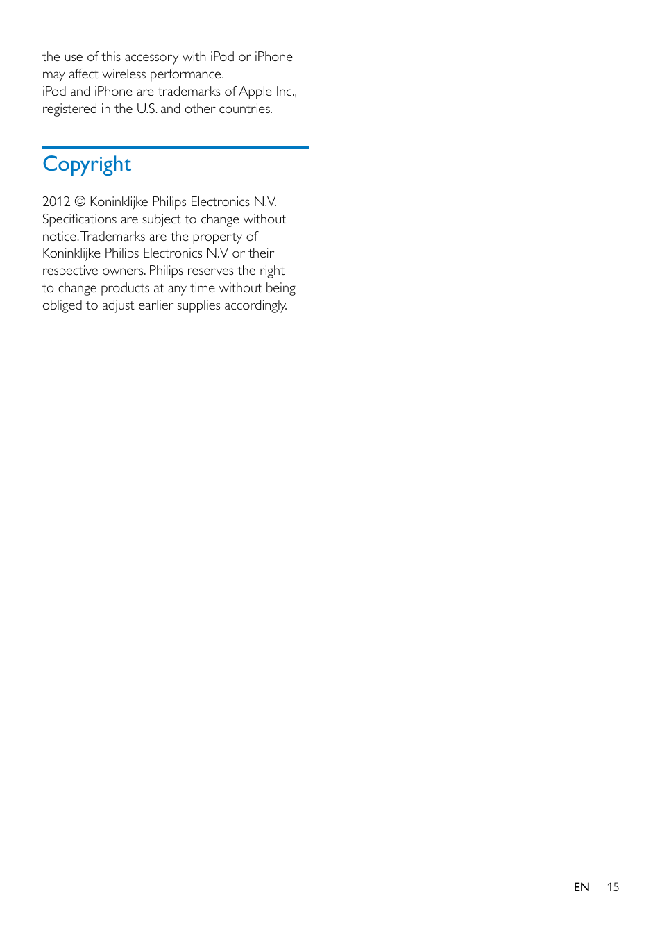 10 use the remote control, Activate the battery, Control play | Fm mode, Dock mode, Volume, Copyright 15, Copyright | Philips ORD7100C-00 User Manual | Page 17 / 18
