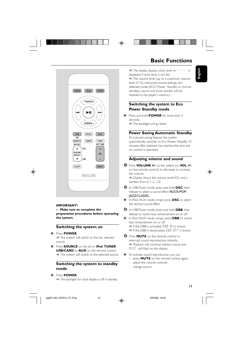 Basic functions, Switching the system on, Switching the system to standby mode | Switching the system to eco power standby mode, Power saving automatic standby, Adjusting volume and sound 1 | Philips DC910W-37 User Manual | Page 13 / 25