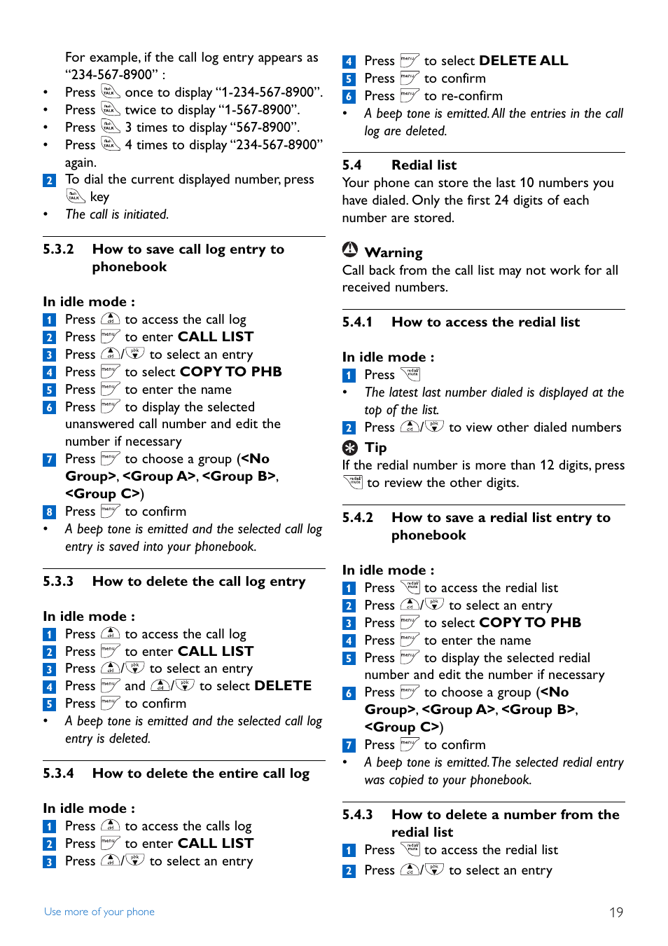 2 how to save call log e, 3 how to delete the call, 4 how to delete the enti | 4 redial list, 1 how to access the redi, 2 how to save a redial l, 3 how to delete a number, 2 how to save call log entry to, Phonebook, 3 how to delete the call log entry | Philips TD4454Q-37 User Manual | Page 21 / 46