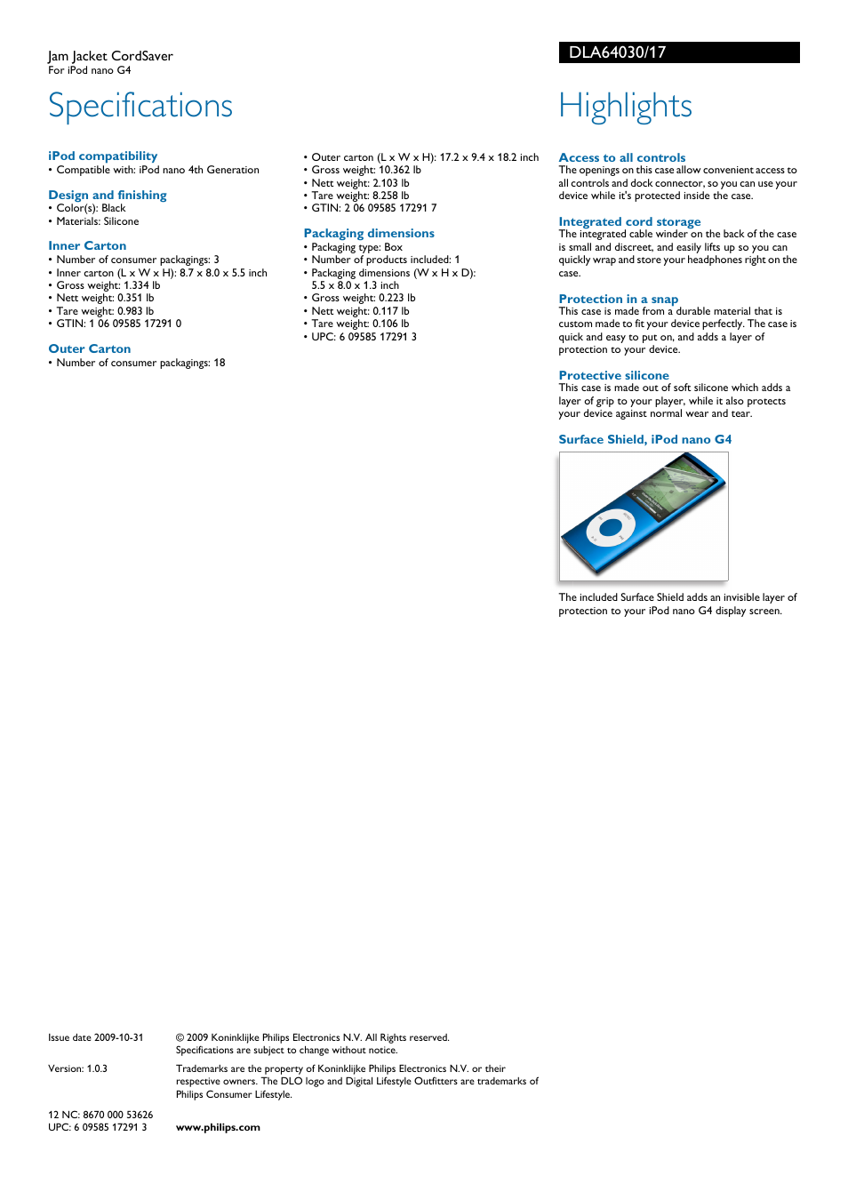 Specifications, Highlights | Philips DLO Jam Jacket CordSaver DLA64030 For iPod nano G4 User Manual | Page 2 / 2