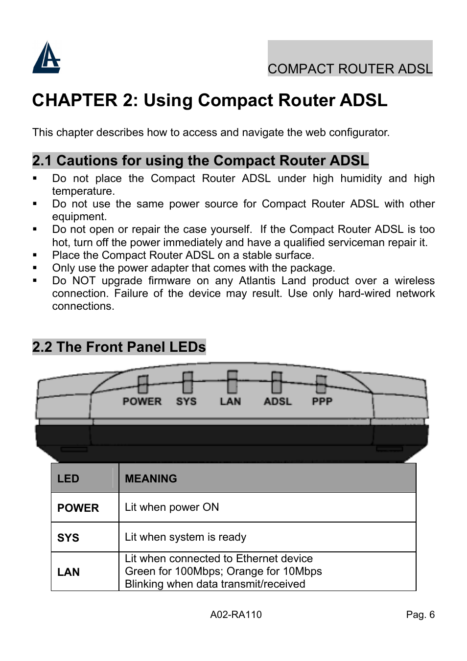 Chapter 2: using compact router adsl, 1 cautions for using the compact router adsl, 2 the front panel leds | Compact router adsl | Atlantis Land Compact Router ADSL A02-RA110 User Manual | Page 14 / 91