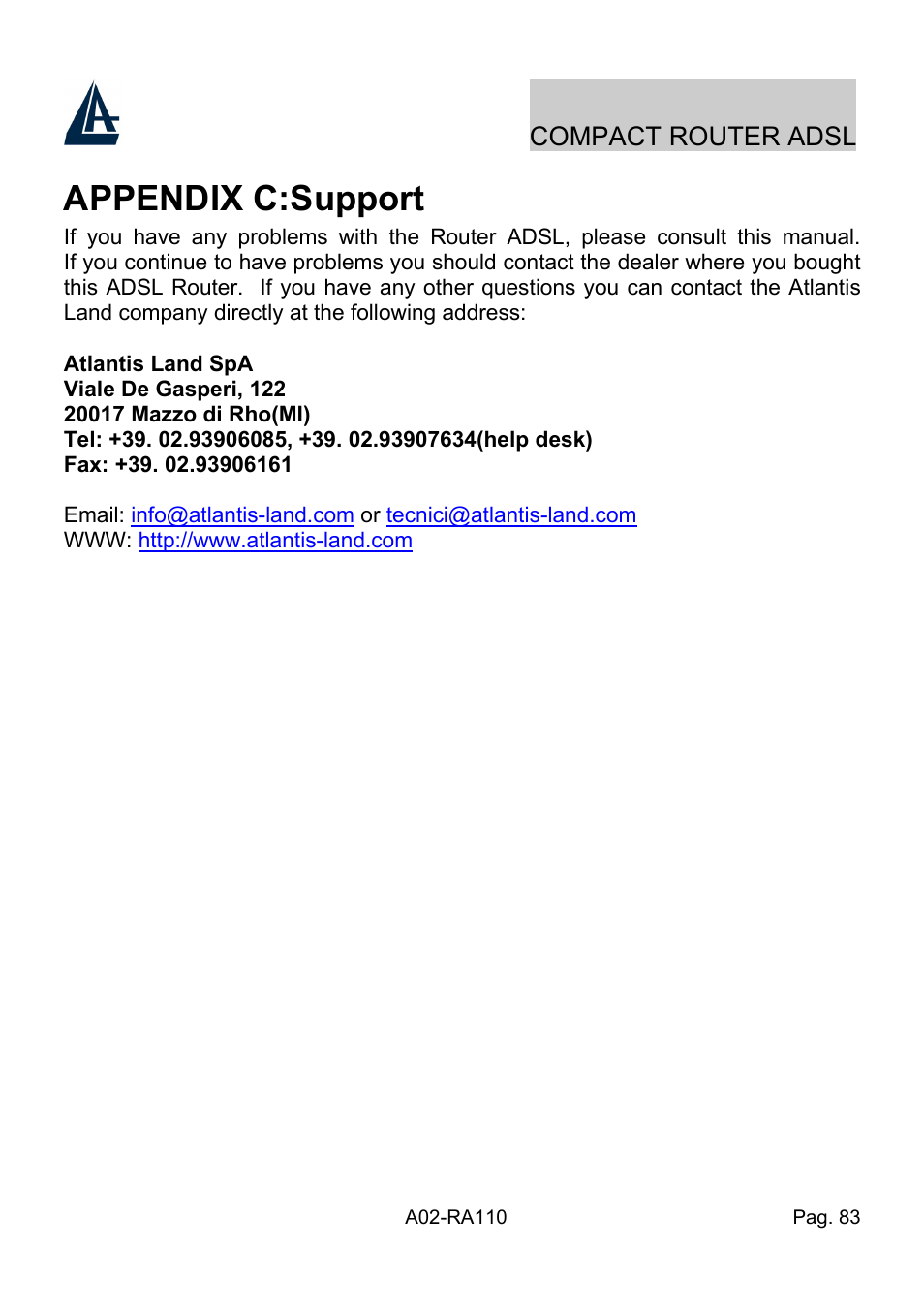 Appendix c:support | Atlantis Land Compact Router ADSL A02-RA110 User Manual | Page 91 / 91