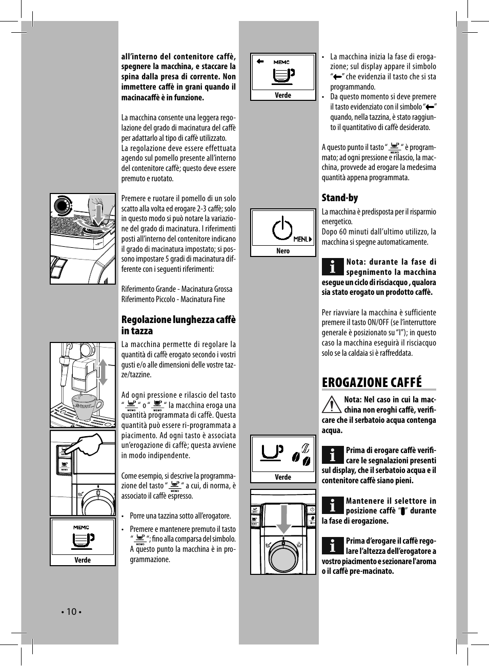 Erogazione caffé, Regolazione lunghezza caﬀ è in tazza, Stand-by | Philips 10003066 User Manual | Page 10 / 96