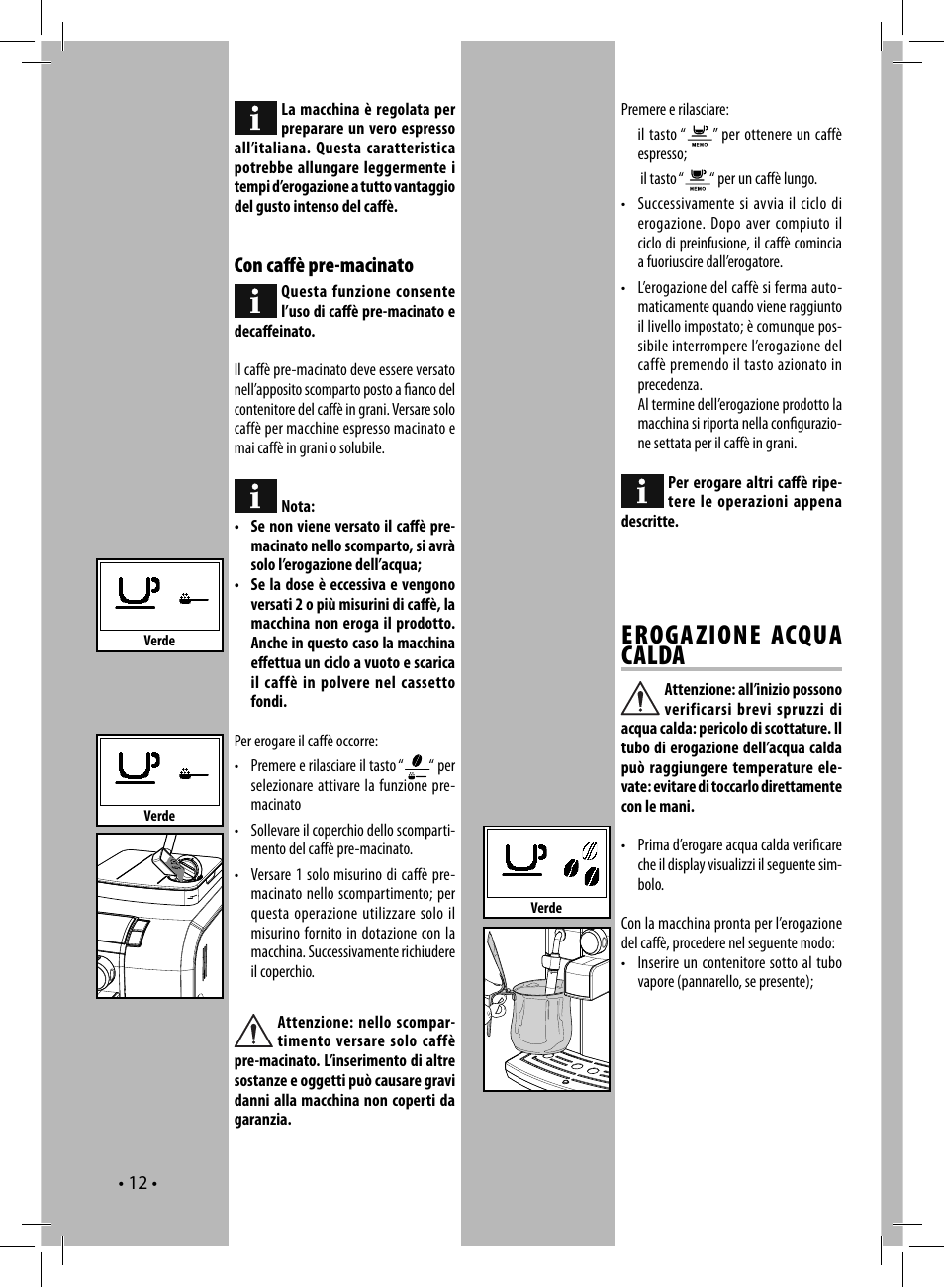 Eroga zione acqua calda, Con caﬀ è pre-macinato | Philips 10003066 User Manual | Page 12 / 96