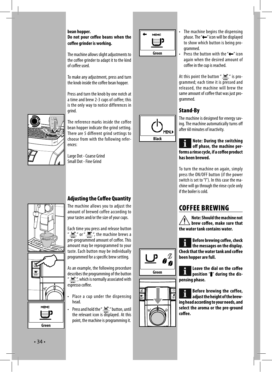 Coffee brewing, Stand-by, Adjusting the coﬀ ee quantity | Philips 10003066 User Manual | Page 34 / 96