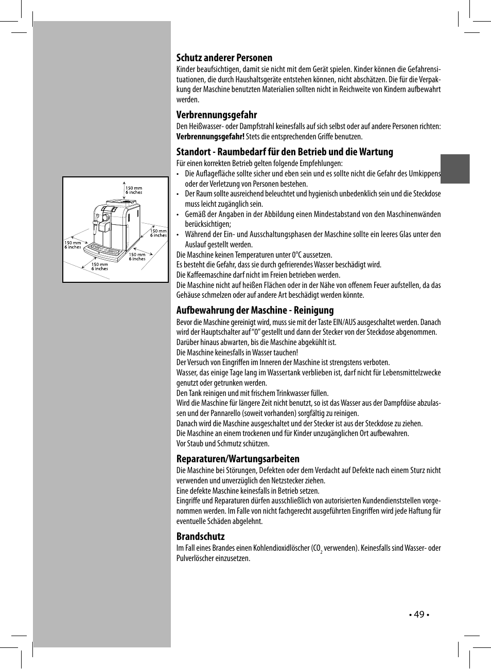 Schutz anderer personen, Verbrennungsgefahr, Aufbewahrung der maschine - reinigung | Reparaturen/wartungsarbeiten, Brandschutz | Philips 10003066 User Manual | Page 49 / 96