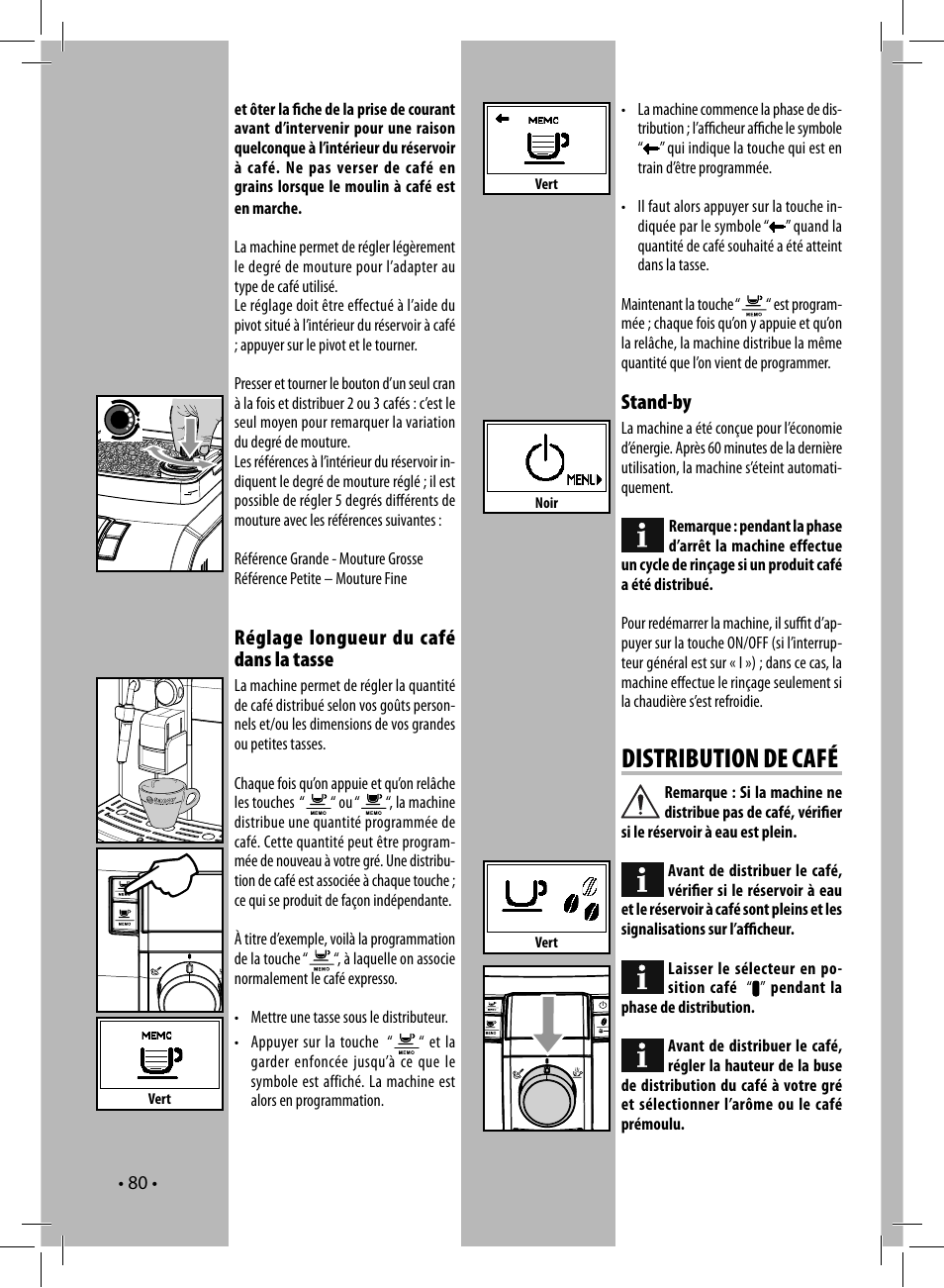 Distribution de café, Stand-by, Réglage longueur du café dans la tasse | Philips 10003066 User Manual | Page 80 / 96