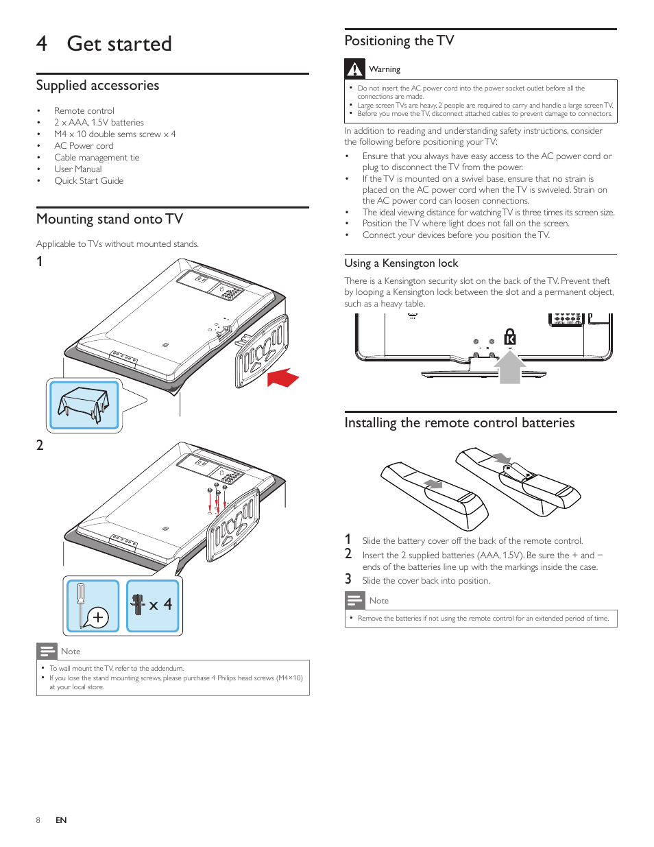 4 get started, Positioning the tv, Installing the remote control batteries 1 | Supplied accessories, Mounting stand onto tv | Philips 32PFL4505D-F7 User Manual | Page 9 / 38