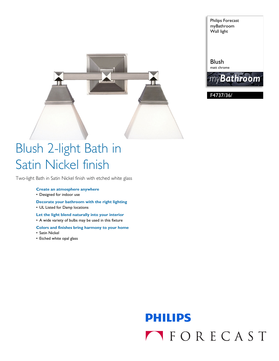 Philips Forecast myBathroom Wall light F4737-36- Blush matt chrome User Manual | 2 pages