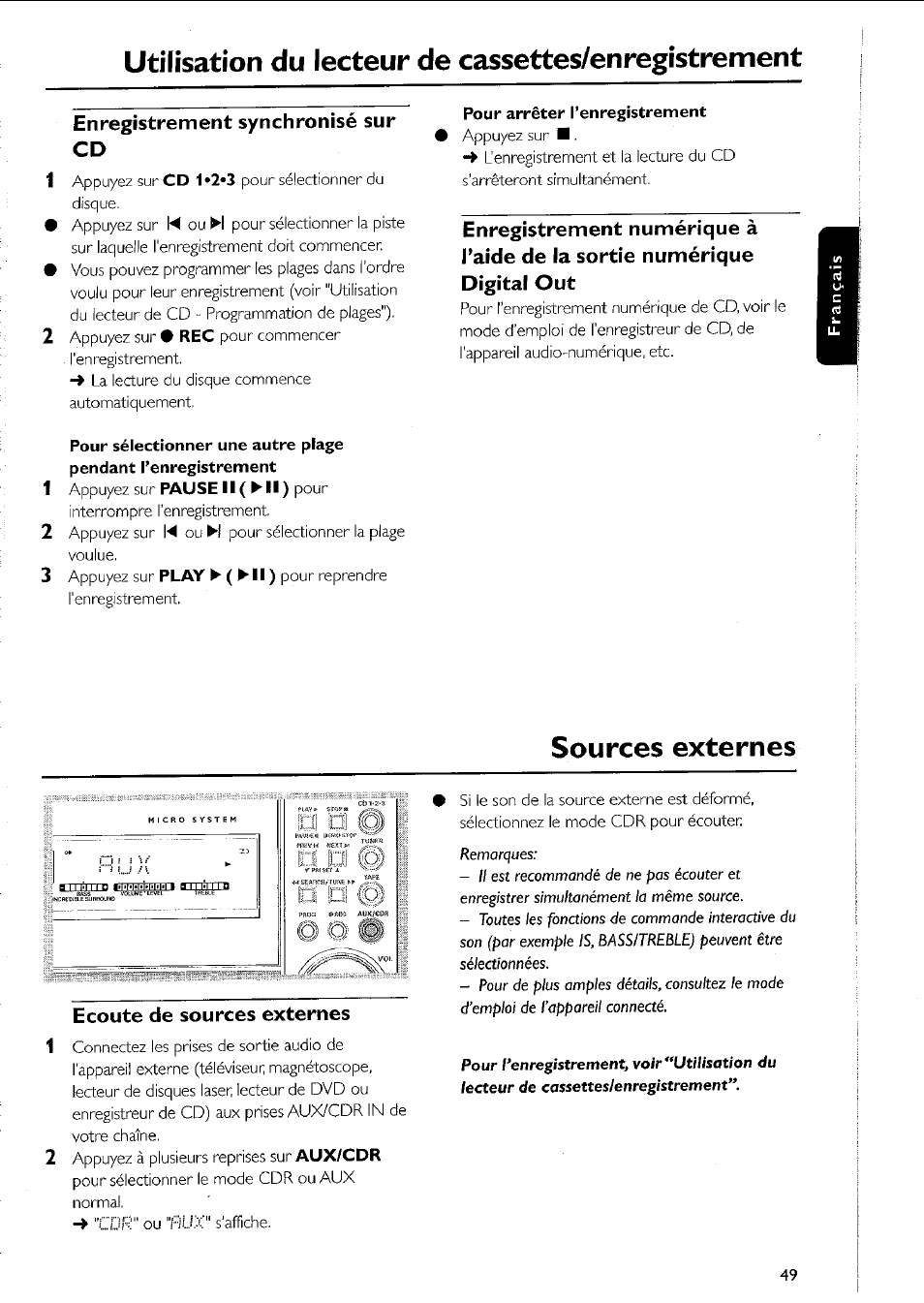 Enregistrement synchronisé sur cd, Pour arrêter l’enregistrement, Sources externes | Ecoute de sources externes, Enregistrement numérique à l’aide de, La sortie numérique digital out, Utilisation du lecteur de cassettes/enregistrement | Philips MC5037 User Manual | Page 49 / 84