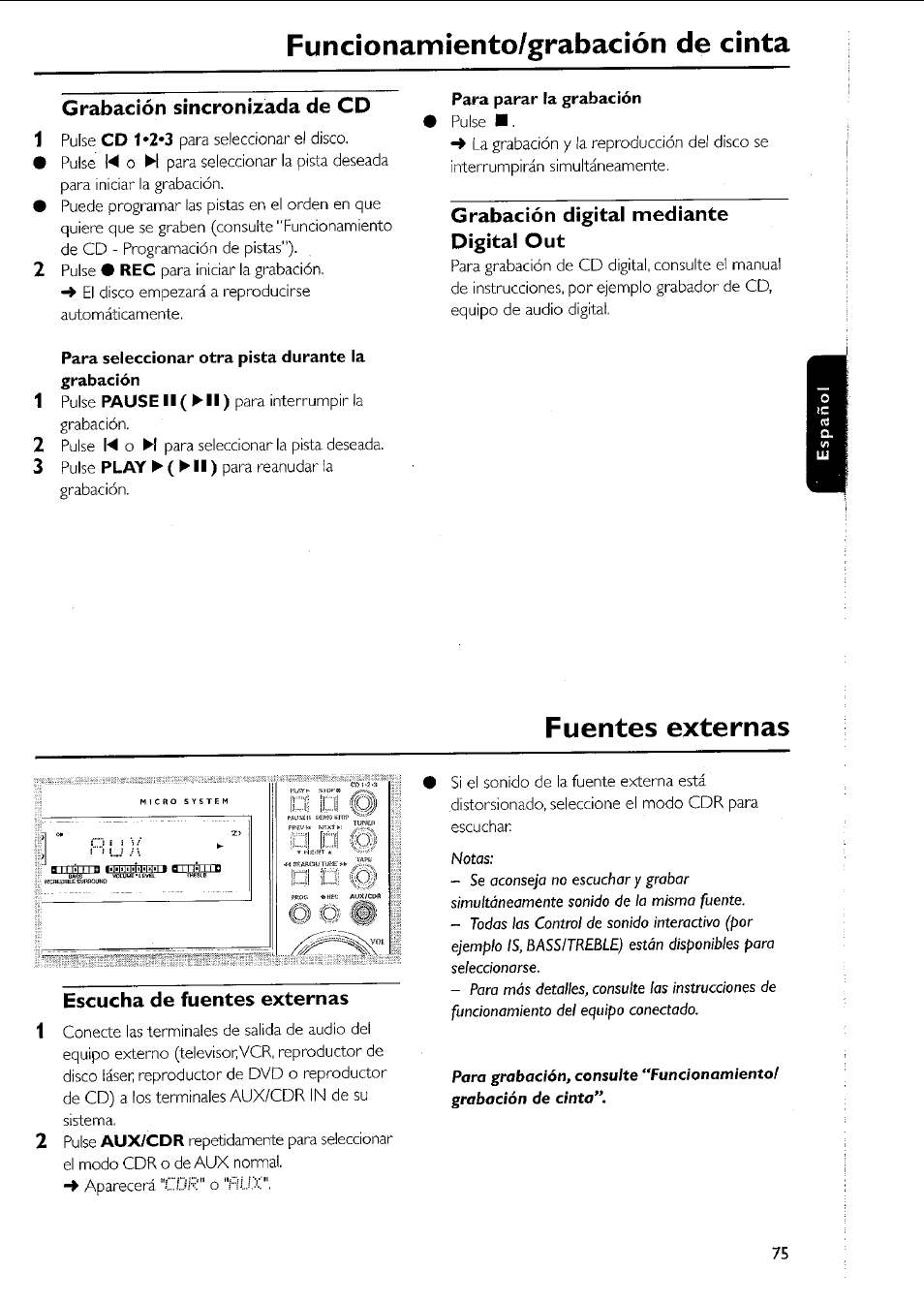 Grabación sincronizada de cd, Para parar la grabación, Grabación digital mediante digital out | Para seleccionar otra pista durante la grabación, Fuentes externas, Escucha de fuentes externas, Io) o' o, Funcionamíento/grabacíón de cinta, Ri rs | Philips MC5037 User Manual | Page 75 / 84