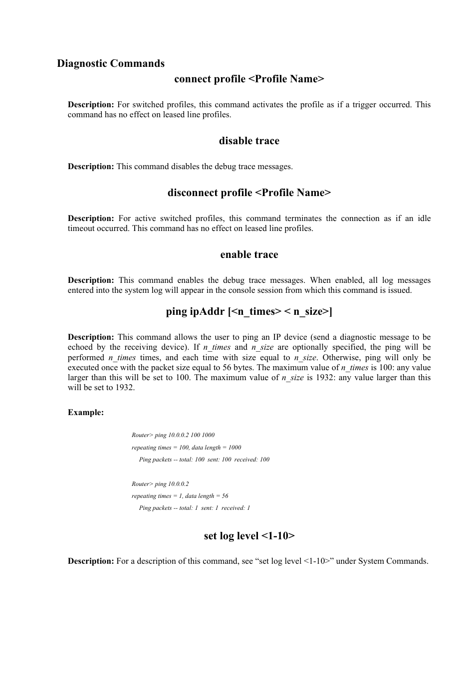 Diagnostic commands connect profile <profile name, Disable trace, Disconnect profile <profile name | Enable trace, Ping ipaddr [<n_times> < n_size, Set log level <1-10 | Atlantis Land Mistral Lan Router ISDN User Manual | Page 19 / 48