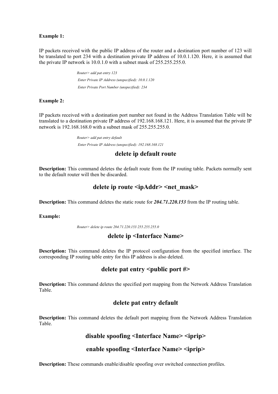 Delete ip default route, Delete ip route <ipaddr> <net_mask, Delete ip <interface name | Delete pat entry <public port, Delete pat entry default | Atlantis Land Mistral Lan Router ISDN User Manual | Page 25 / 48