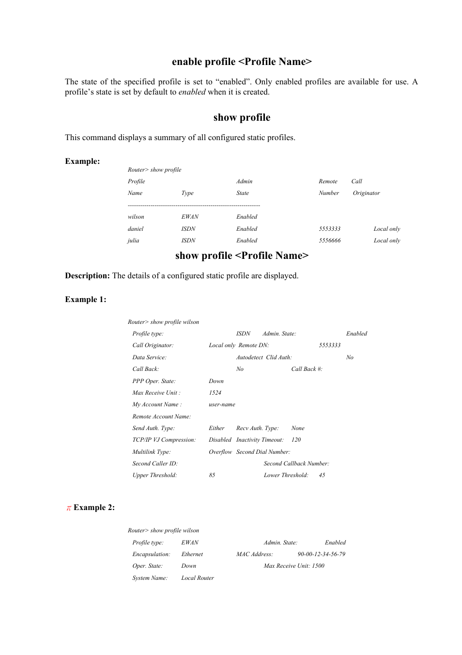 Enable profile <profile name, Show profile, Show profile <profile name | Πexample 2 | Atlantis Land Mistral Lan Router ISDN User Manual | Page 37 / 48