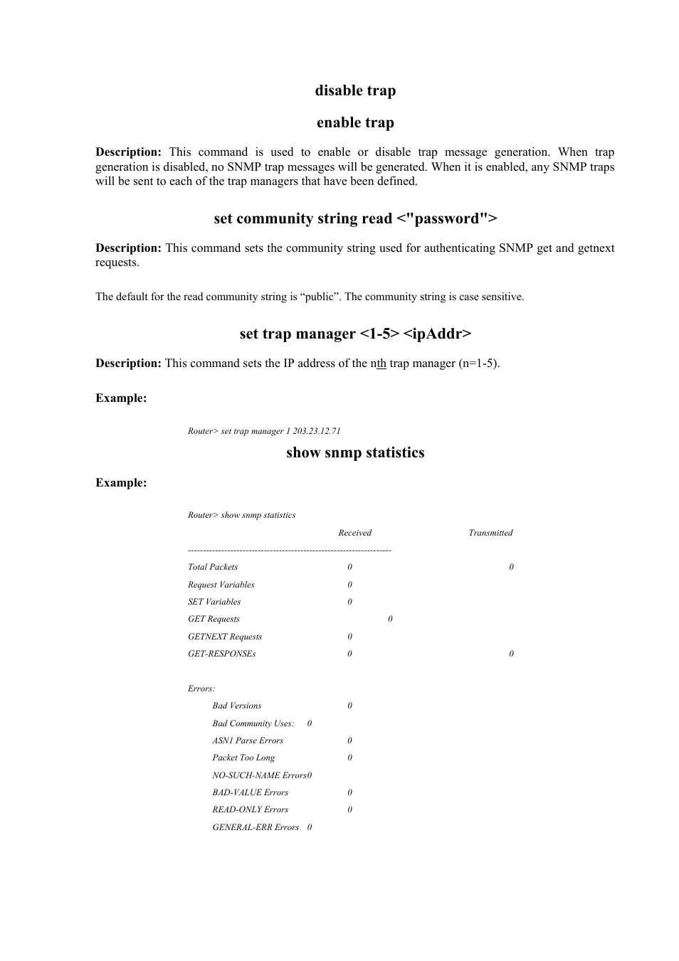 Disable trap enable trap, Set community string read <"password, Set trap manager <1-5> <ipaddr | Show snmp statistics, Example | Atlantis Land Mistral Lan Router ISDN User Manual | Page 39 / 48