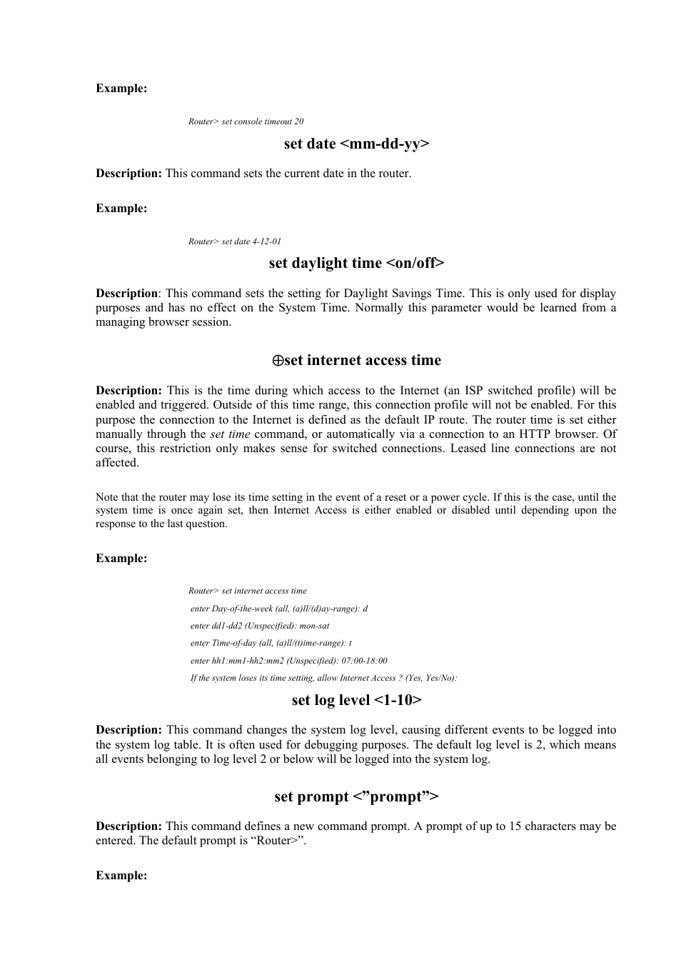 Set date <mm-dd-yy, Set daylight time <on/off, Set internet access time | Set log level <1-10, Set prompt <”prompt | Atlantis Land Mistral Lan Router ISDN User Manual | Page 44 / 48