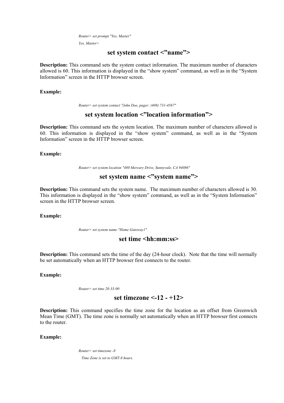 Set system contact <”name, Set system location <”location information, Set system name <”system name | Set time <hh:mm:ss, Set timezone <-12 - +12 | Atlantis Land Mistral Lan Router ISDN User Manual | Page 45 / 48
