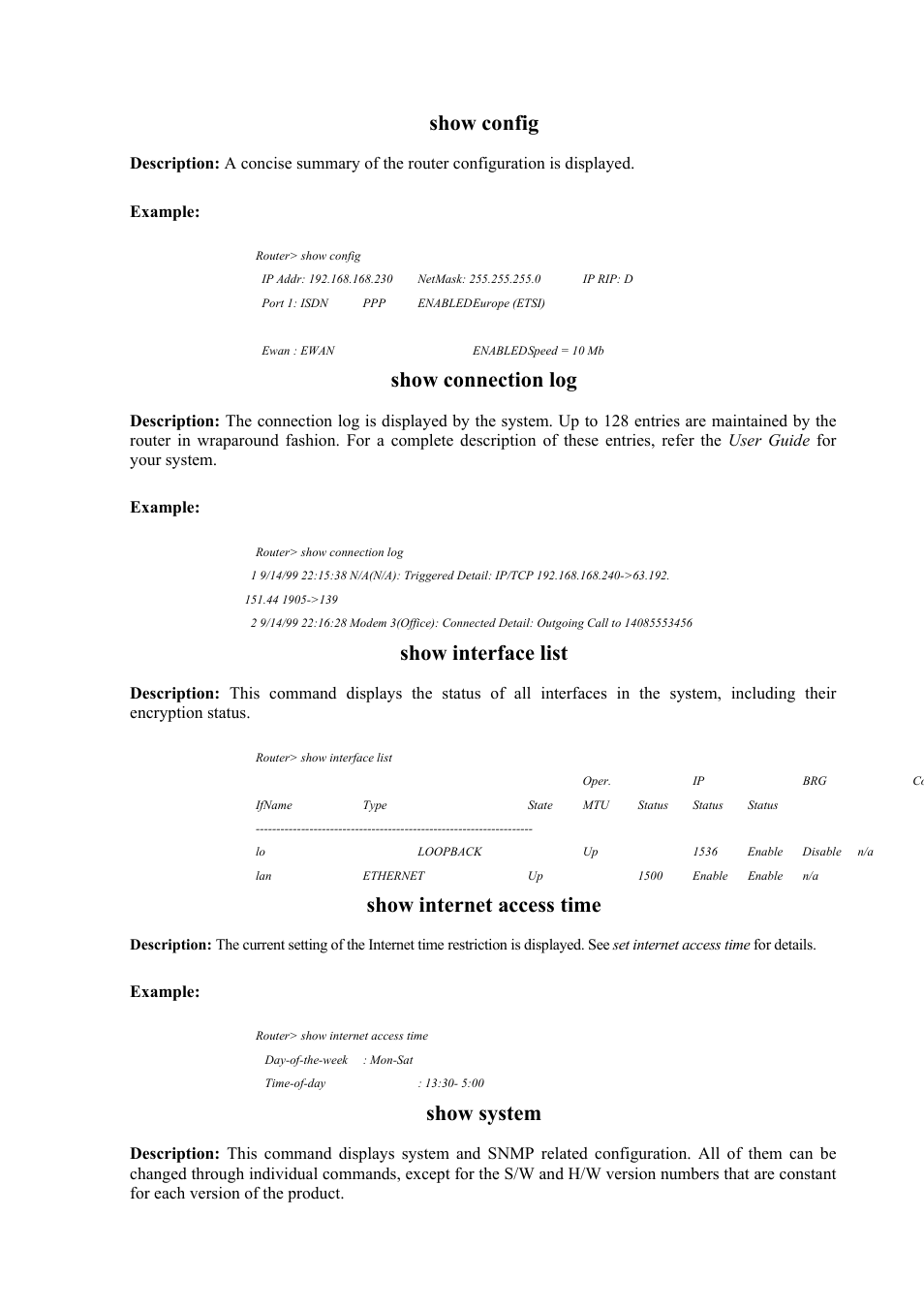 Show config, Show connection log, Show interface list | Show internet access time, Show system, Example | Atlantis Land Mistral Lan Router ISDN User Manual | Page 46 / 48