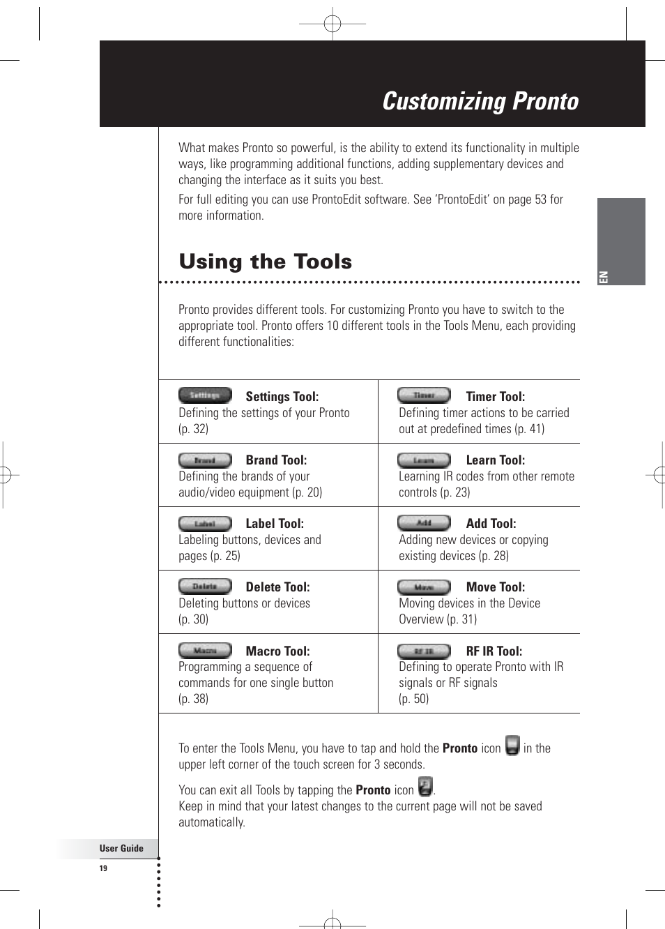 Customizing pronto, Using the tools | Philips Pronto Home Theater Control Panel TSU3500 User Manual | Page 19 / 70