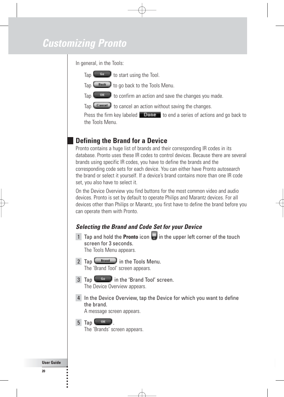 Customizing pronto, Defining the brand for a device | Philips Pronto Home Theater Control Panel TSU3500 User Manual | Page 20 / 70