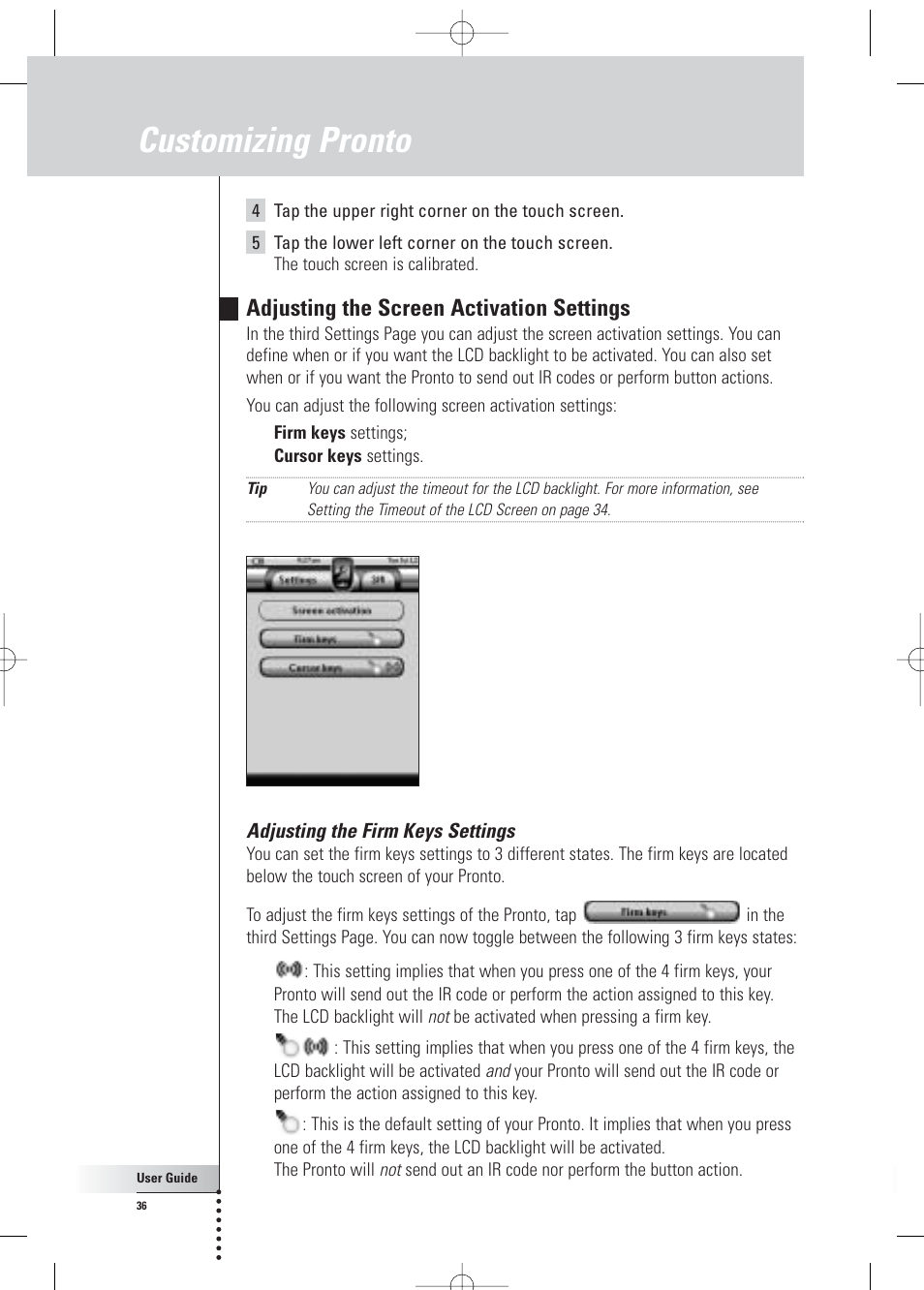 Customizing pronto, Adjusting the screen activation settings | Philips Pronto Home Theater Control Panel TSU3500 User Manual | Page 36 / 70