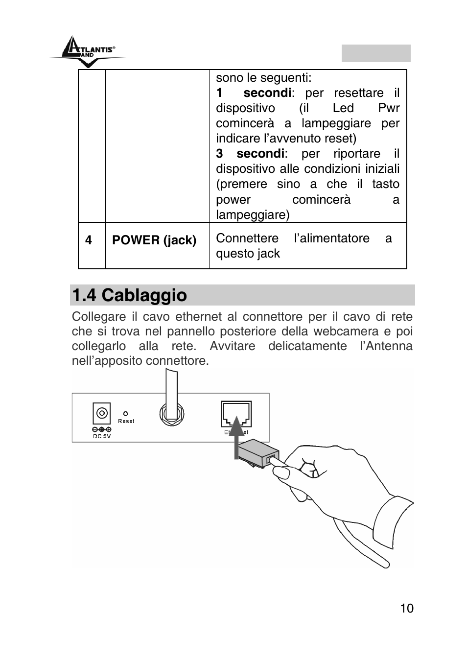 4 cablaggio, Italiano | Atlantis Land A02-IPCAM2-W54 User Manual | Page 10 / 35
