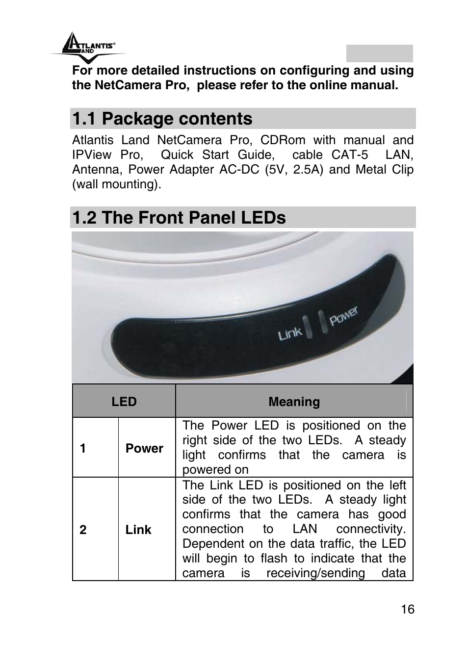 English, 1 package contents, 2 the front panel leds | Atlantis Land A02-IPCAM2-W54 User Manual | Page 16 / 35
